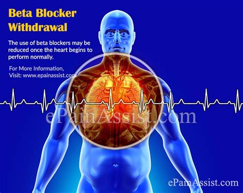 Beta Blocker Withdrawal Symptoms .